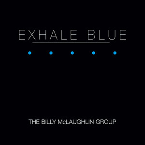 Exhale Blue album