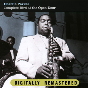 Complete Bird at the Open Door album