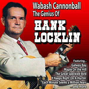 Wabash Cannonball: The Genius of Hank Locklin album
