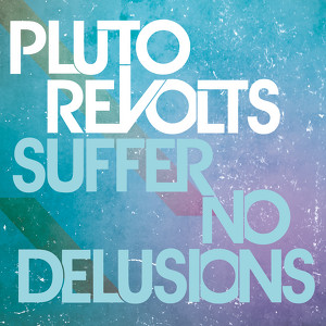 Suffer No Delusions - EP Albumcover
