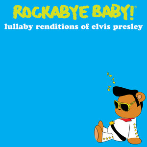 Lullaby Renditions of Elvis Presley album