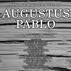King Tubby's Tribute to Augustus Pablo album