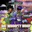 Dat Whoopty Woop (Digitally Remastered) cover