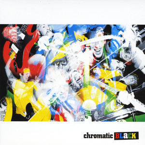 chromatic BLaCK