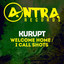 Welcome Home / I Call Shots cover