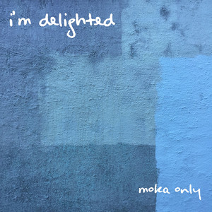 I’m Delighted album