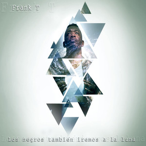 Los negros también iremos a la luna cover