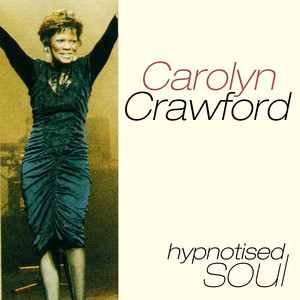 Carolyn Crawford - Hypnotised Soul cover
