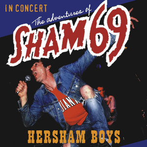 The Adventures of Sham 69 Hersham Boys album