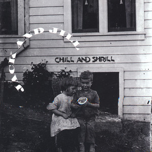 Chill And Shrill Albumcover