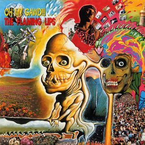 Oh My Gawd!!!... The Flaming Lips album