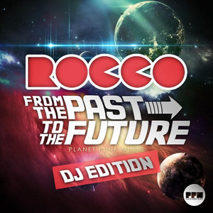 From the Past to the Future (DJ Edition) cover