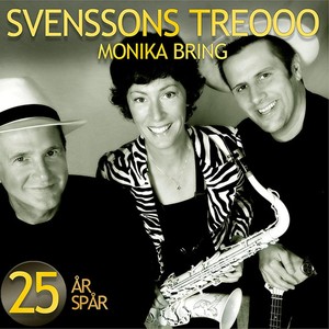 Svenssons Treooo och Monika Bring med den vita saxofonen