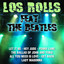 Los Rolls Feat The Beatles Albumcover