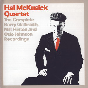 The Complete Barry Galbraith, Milt Hinton and Osie Johnson Recordings album