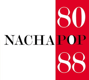 Nacha Pop 80/88 (Slidepac) album