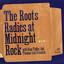 The Roots Radics At Midnight Rock cover
