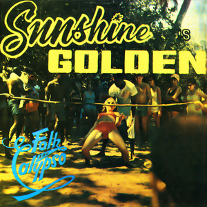 Sunshine Is Golden - Folk & Calypso album