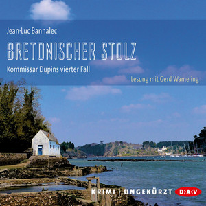 Bretonischer Stolz - Kommissar Dupins vierter Fall