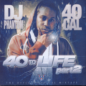 40 To Life Part 2 cover