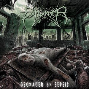 Degraded By Sepsis cover