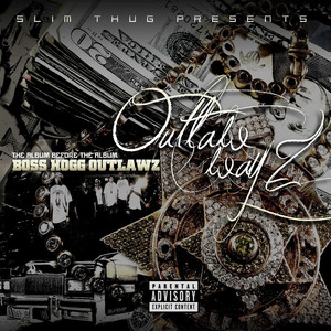 Slim Thug Presents: Outlaw Wayz - The Album Before The Album cover