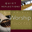 Quiet Reflections - Instrumental Worship Favorites cover