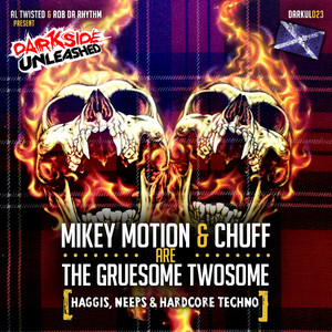 Mikey Motion & Chuff