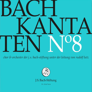 Bachkantaten N°8 (BWV 7, 18, 107) album