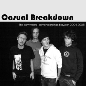 Casual Breakdown