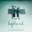 Lights Out: Original Motion Picture Soundtrack cover