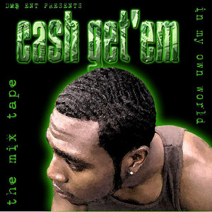 Cash Get 'Em