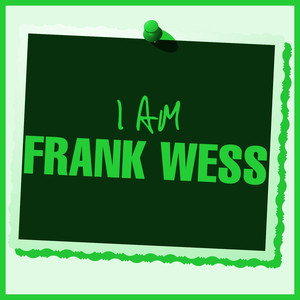I Am Frank Wess album