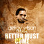 Better Must Come cover