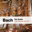Bach: Organ Masterworks, Vol. V cover