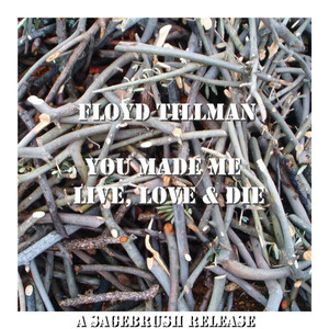 You Made Me Live, Love & Die album