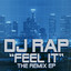 “Feel It” Remix EP cover