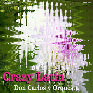 Crazy Latin album