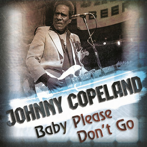 Baby Please Don't Go album