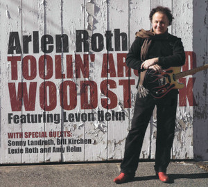 Toolin Around Woodstock Featuring Levon Helm cover