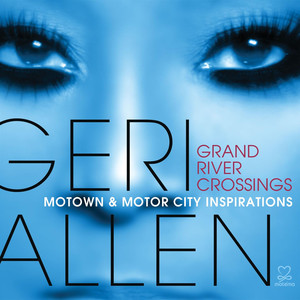 Grand River Crossings (Motown & Motor City Inspirations) album