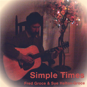 Fred Groce & Sue Helton-Groce
