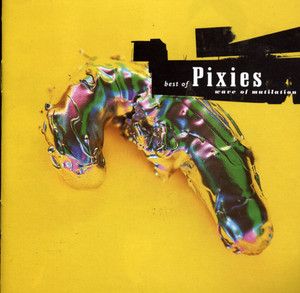 Wave of Mutilation: Best of Pixies album