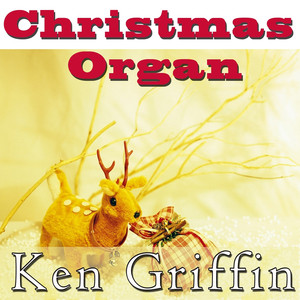 Ken Griffin: Christmas Organ album