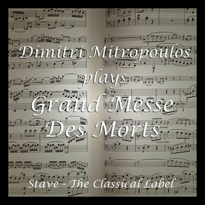 Grande Messe des Morts album