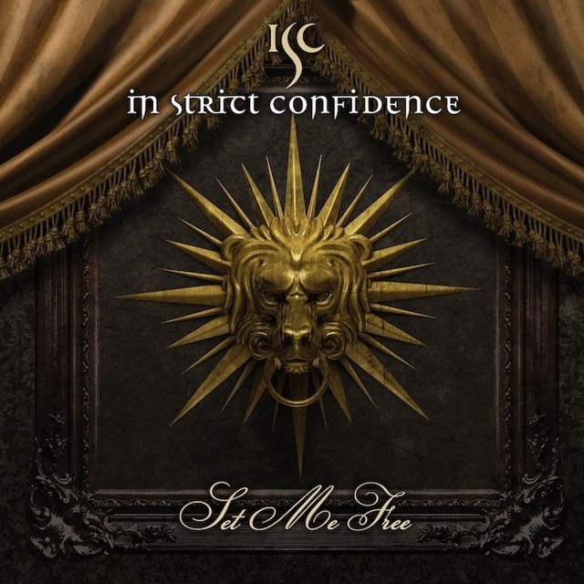 In Strict Confidence Set Me Free Lyrics