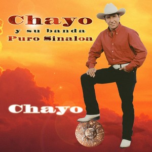 Chayo y Su Banda Puro Sinaloa