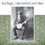 False Hearted Lover's Blues cover