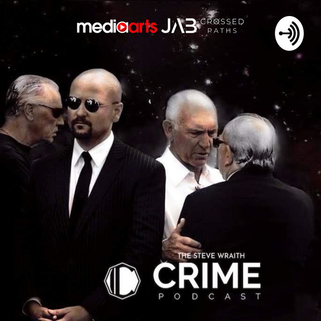 The Steve Wraith Crime Podcast | Podcast on Spotify