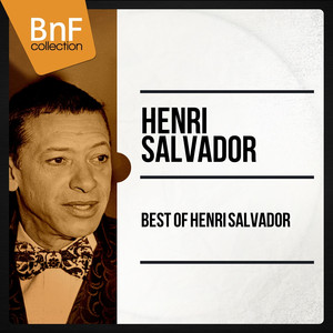 Best Of Henri Salvador (Mono Version) album